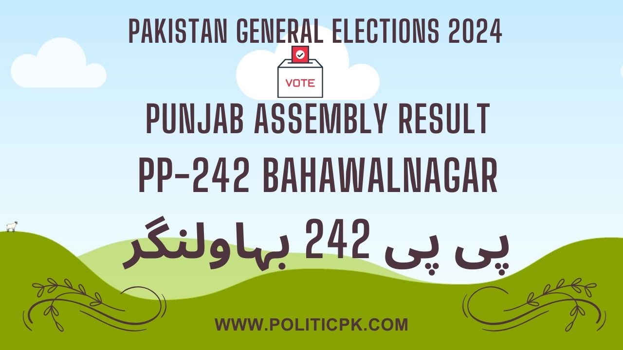 Result PP 242 Bahawalnagar