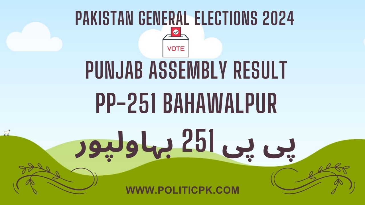 Result PP 251 Bahawalpur